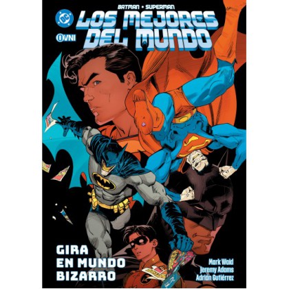 Batman Superman Los mejores del mundo Vol 8 Gira en mundo bizarro